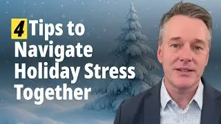 4 Tips to Navigate Holiday Stress Together