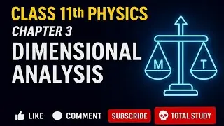 Class 11 Physics Chapter 3 | Dimensional Analysis | Full Explanation in Hindi