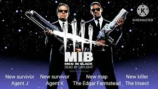 Dead by Daylight - Men in Black / Edgar The Bug: Lobby and Chase Theme (Fan Made) [REDONE]