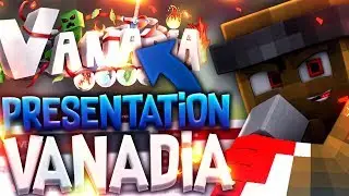 VANADIA : 12 CLASSES SUR UN SEUL SERVEUR ? (PR&Eacute;SENTATION COMPL&Egrave;TE + GRADE ROI &Agrave; WIN)