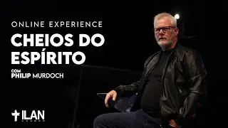 Pelo Meu Esp&iacute;rito | CHEIOS DO ESP&Iacute;RITO &ndash; Philip Murdoch