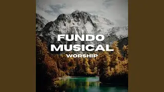 Fundo Musical Adora&ccedil;&atilde;o
