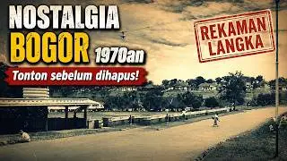 Suasana Bogor yang bikin kangen| Nostalgia 1970an