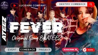 [ COMEBACK ] 'FEVER' ATEEZ | COVER BY DESTINY [ ATEEZ COVER UNIT] 
