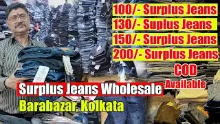 100/- Surplus Lot Jeans Wholesaler Barabazar, Kolkata, COD Available, Korean Surplus Jeans