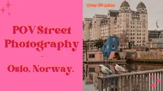 Over 30 mins POV Street Photography in Oslo, Norway &ndash; No BS, Just Real Walk & Shoot