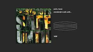 paris, texas _ everybody's safe until...
