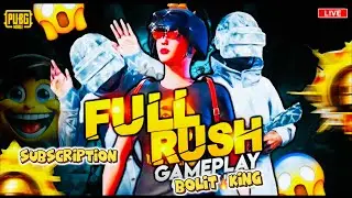 LIVE || RUSH GAMEPLAY |لیوے فُل رش گیم پبجی موبائل| PUBGMOBILE | BOLiT KiNG