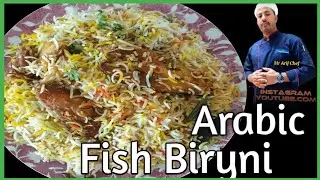 Arabic Fish Biryani Sheri I will Make Fish Biryani Recipe