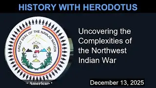 Uncovering the Complexities of the Northwest Indian War | History With Herodotus