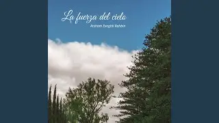 LA FUERZA DEL CIELO