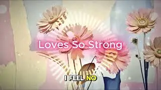 💖 Universe Sounds - Love So Strong | A Power Ballad for Unbreakable Bonds 💖