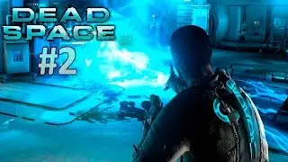 Нереальная сложность! - Dead Space 2 #2