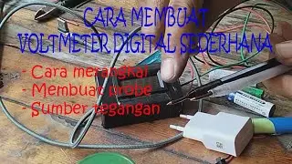 Cara mudah dan murah membuat voltmeter digital sederhana