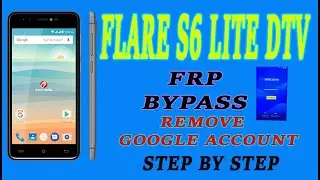 flare s6 lite dtv frp bypass 2022