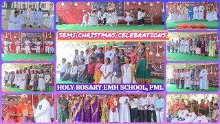Holy Rosary emh school # Porumamilla # Semi Christmas celebrations # Kadapa diocese 