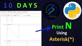 14. Print N Using * | Alphabet Using Asterisk