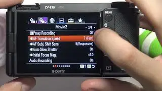 SONY ZV-E10 &ndash; How to Change AutoFocus Transition Speed