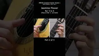 Jasmine Flower - Tutorial. ABRSM Grade 1 Classical Guitar, List A1 | Part 2: Bar 05 to 06. #Shorts