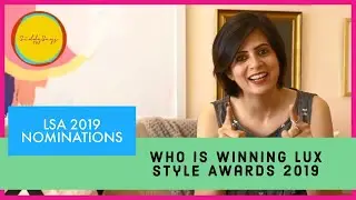 WHO IS WINNING LUX STYLE AWARDS 2019