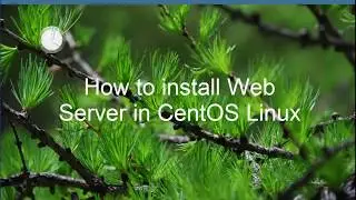 Linux | How to Install Web Server in CentOS Linux
