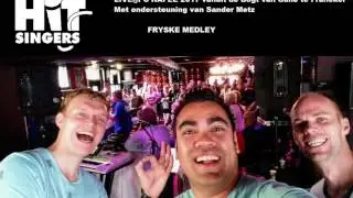 HITSINGERS - Fryske Medley (LIVE@PC Kafee 2017)