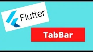 Flutter TabBar Widget