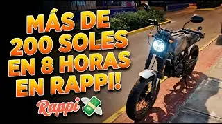 Más de 200 soles en 8 horas en Rappi - Parte 2
