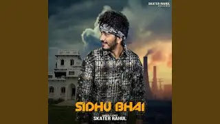 Sidhu Bhai