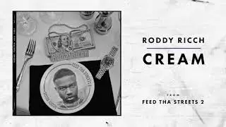 Roddy Ricch - Cream (clean version) x33