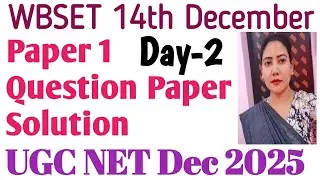 Previous Year Question UGC NET Dec 2025/ UGC NET Paper 1 & English PYQs Analysis/UGC NET/WBSET