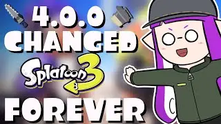 4.0.0 Is The BEST Splatoon 3 Update - HERE&rsquo;S WHY