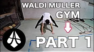 Waldi M&uuml;ller - GYM TRAINING PART 1