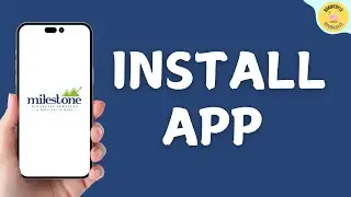 How to Install Milestone Credit Card App (iOS/Android)