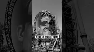 Weird UK coaster facts! #rollercoaster #youtubeshorts