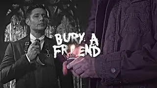 Supernatural • bury a friend