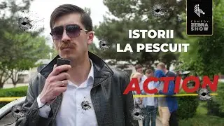 Istorii la Pescuit #episod 1 Action