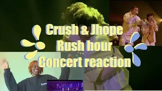 Crush&Jhope Rush Hour concert reaction: CRUSH saw and posted my rush hour challenge! #crush #jhope