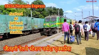 18234 Narmada Express | Arriving Jaithari Railway Station