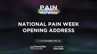 National Pain Week 2024 Opening Address