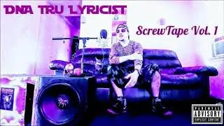 DNA Tru Lyricist - Staring at the World 