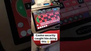 Casino caught him cheating on roulette