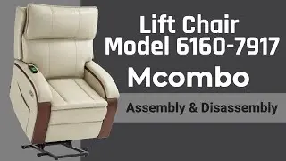 MCombo Electric Power Lift Recliner Chair Model 7917 | Operation, Assembly & Disassembly