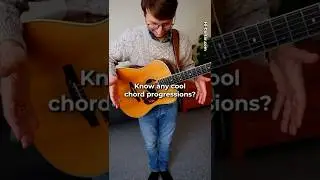 Know Any Cool Chord Progressions?