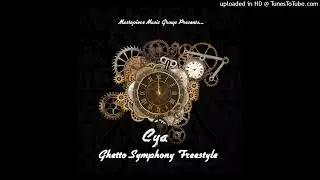 Cya - Ghetto Symphony Freestyle (Official Audio 2025)