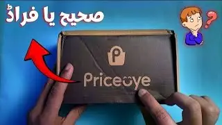 PriceOye.pk EXPOSED | PriceOye Review | Higher Disappointed | Mobile Fraud sy bachnay ka tareeka