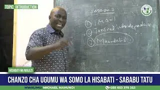 SABABU TATU  ZINAZOSABABISHA SOMO LA HISABATI KUONEKANA GUMU|MICHAEL MAHUNDI