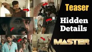 Master teaser hidden details | explained in tamil | mistakes in master movie