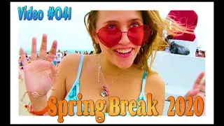 Spring Break 2020 / Fort Lauderdale Beach / Video #041