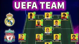 Dream League Soccer 2022 | The Best UEFA Team | Official DLS 22